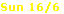 Sun 16/6
